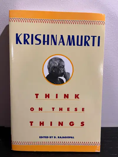 Krishnamurti: Think On These Things, View more