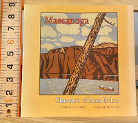 Massanoga The Art of Bon Echo by Robert Stacey