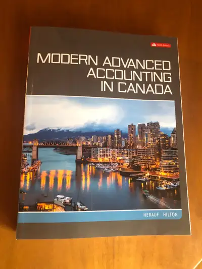 Modern Advanced Accounting in Canada Ninth Edition Herauf Hilton, View more