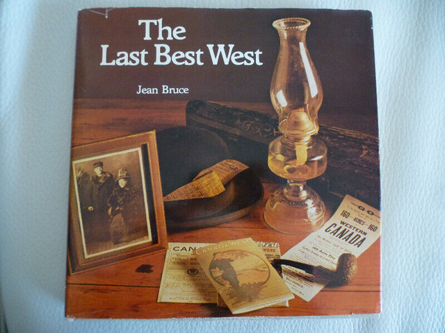 3 Old Last Best West Alberta Banff Parks Canada History Books in Non-fiction in Calgary - Image 3