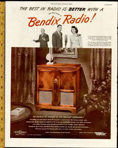 1947 full-page magazine ad for Bendix Radios (10 x 13) Title - “The best in radio is better with the...