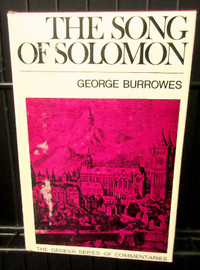 SONG OF  SOLOMON by George Burrows:Banner of Truth GenevaSeries