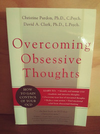 Overcoming Obsessive Thoughts - How to Gain Control of Your OCD