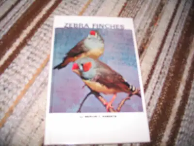 LIVRE EN ANGLAIS  - ZEBRA FINCHES  (PINSONS) - MERVIN F. ROBERTS, View more