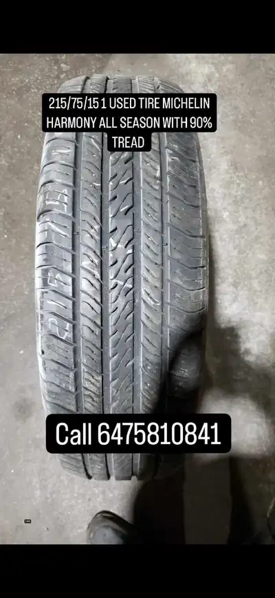 This is a 215/75/15 Michelin Harmony all-season tire with approximately 90% tread remaining, perfect...