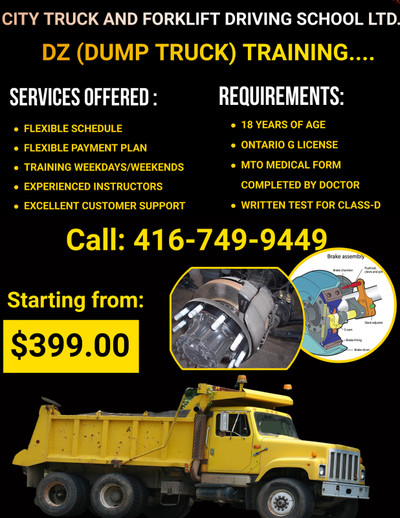 Dz(Dumptruck Training and Road Test)  Cheap Price Guaranteed!