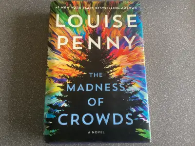 The Madness of Crowds by Louise Penny, View more