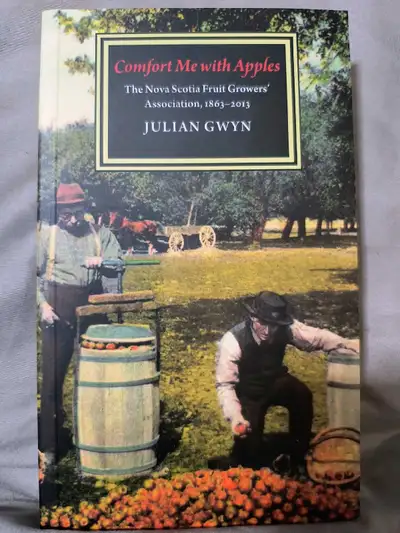 Comfort Me with Apples, Author: Julian Gwyn, View more