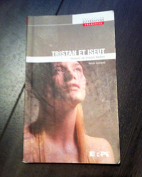 Livre "Tristan et Iseut" version de Joseph Bédier, À VENDRE!