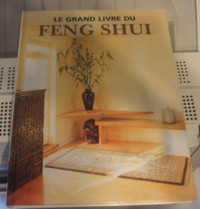 Le grand livre du FENG SHUI