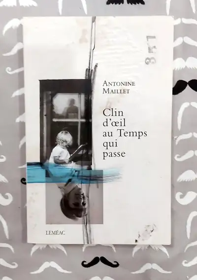 Antonine Maillet- Clin d'oeil au temps qui passe -Roman - GF, View more