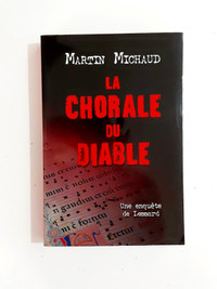 Roman - Martin Michaud - La chorale du diable - Grand format