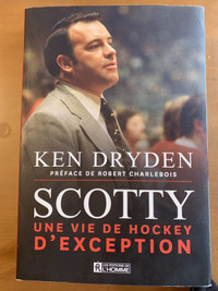 Livre Scotty Une vie d’exception (Ken Dryden)