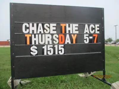 Chase the Ace is held EVERY Thursday night from 5 to 7pm at The Rivercrest Motel located on North Ma...