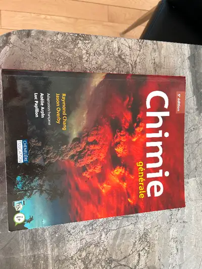 Livre Chimie générale 5 ième édition cours aux Cégep Joliette et autres Cégep Sciences prix demandé...