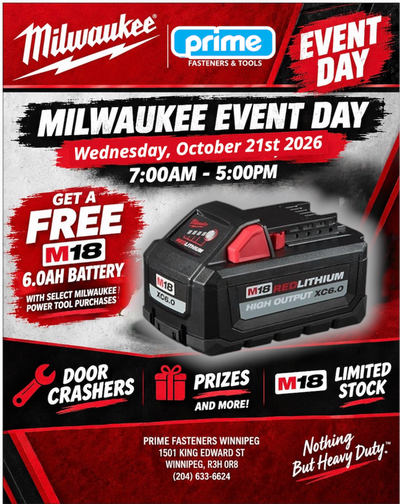 Milwaukee Event Oct. 21st at Prime Fasteners and Tools Winnipeg, View more