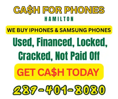 CASH TODAY - Buying iPhones Working/Broken, View more
