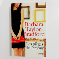 Roman - Barbara Taylor Bradford - Les pièges de l'amour
