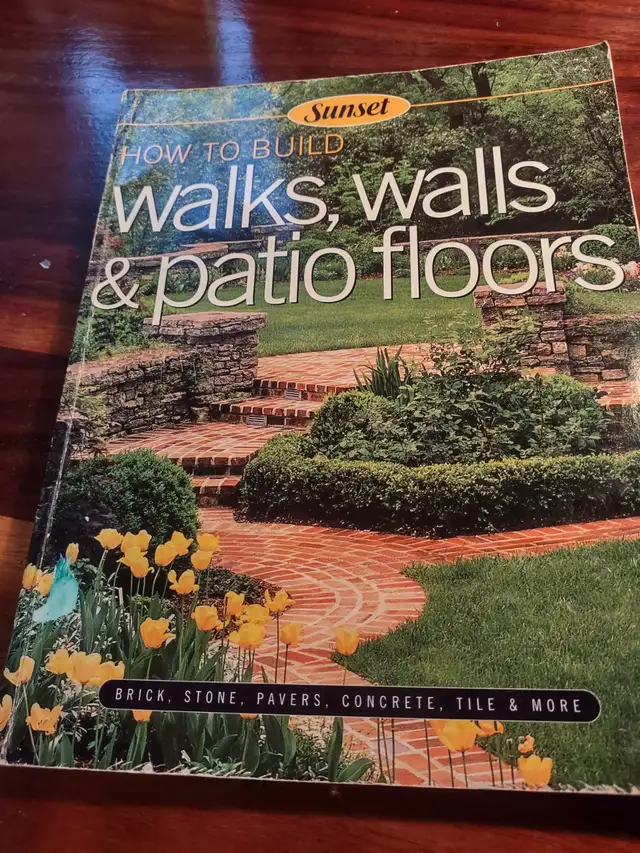 How to Build Walks, Walls, & Patio Floors By Sunset Books. in Other in Guelph - Image 2