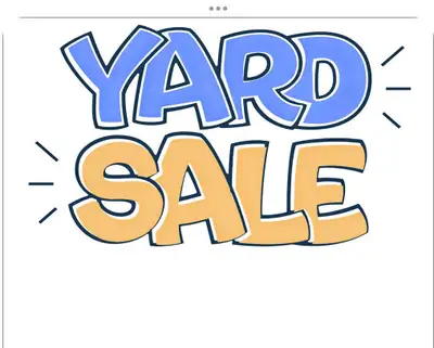 yard sale Saturday May 9th from 8 am to 2 pm. 165 Savoie drive, View more