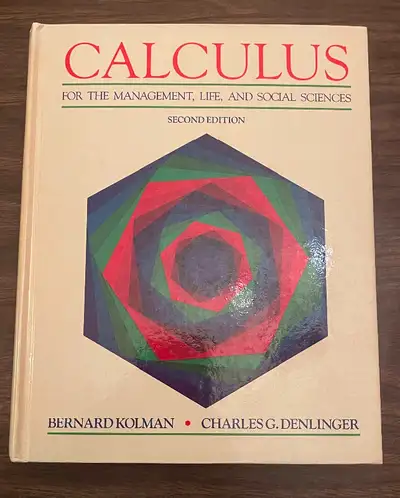 CALCULUS FOR THE MANAGEMENT, LIFE, AND SOCIAL SCIENCES. SECOND EDITION. This book presents an elemen...