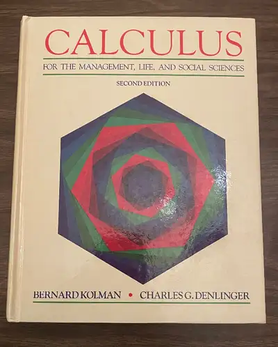 #2:CALCULUS SECOND EDITION BERNARD KOLMAN & CHARLES G. DENLINGER, View more