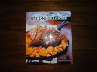 Livre de recettes :  Cuisine réconfortante, Dominique Plamondon