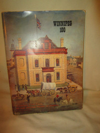 Winnipeg 100 ~ Soft Covered Book