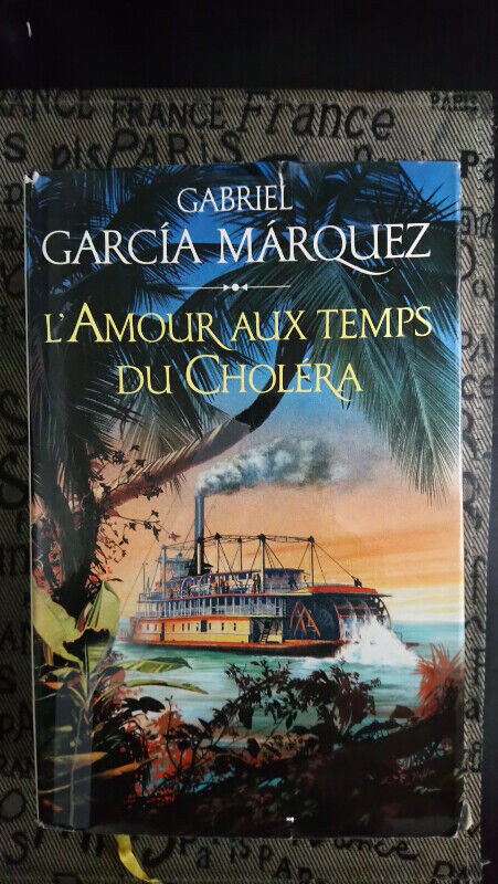 L'Amour aux Temps du Choléra de Gabriel Garcia Marquez dans Ouvrages de fiction  à Ville de Montréal
