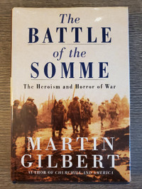 BOOK: The Battle of the Somme by Martin Gilbert