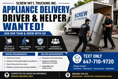 APPLIANCE DELIVERY DRIVER / HELPER WANTED Screw Int’l Trucking Inc. is currently hiring experienced...