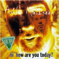 CD Ashley MacIsaac hi™ how are you today?