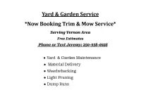 Lawn and Garden Service - Vernon Area