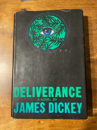Deliverance by James Dickey, Book Club Edition 1970