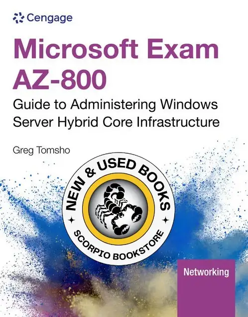 Microsoft Exam AZ-800 by Greg Tomsho 9780357511800 in Textbooks in Mississauga / Peel Region - Image 2