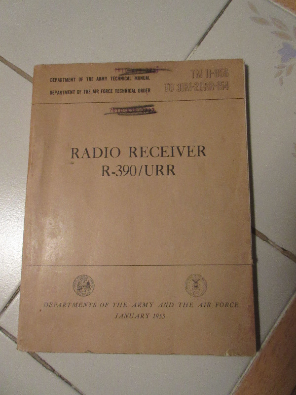 Radio Receiver R-390/URR Technical Manual - Army Air Force 1955 in Arts & Collectibles in Calgary
