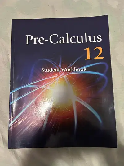 Very good almost new condition workbook for grade 12 pre calculus. There is no writing in the workbo...