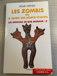 Les zombis ou le secret des morts vivants Bob Morane