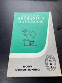 1961 FORD OF CANADA BODY CONDITIONING MECHANIC HANDBOOK #M1292