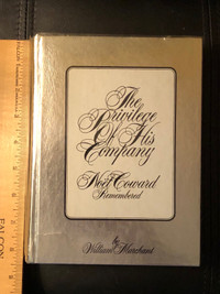  The privilege of his company: Noël Coward remembered, hardcover