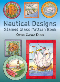 NAUTICAL DESIGNS STAINED GLASS PATTERN BOOK~CONNIE CLOUGH EATON