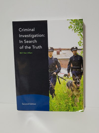 Criminal Investigation: In Search of the Truth 2nd Edition