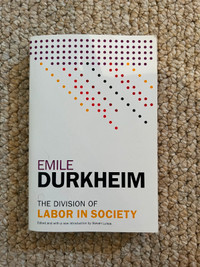 Emile Durkheim: The Division of Labor In Society