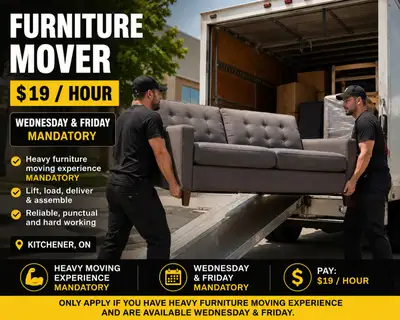 Experienced Furniture Mover – $19/hr | Wed & Fri Mandatory, View more