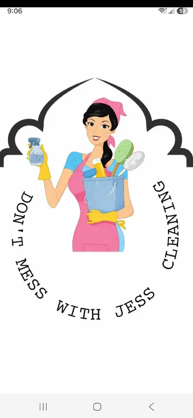 Don't mess with Jess Cleaning 