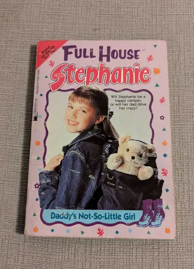 Full House Stephanie - Daddy's Not-So-Little Girl Book, View more