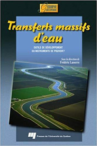 Transferts massifs d'eau, Outils de développement ou..  Lasserre