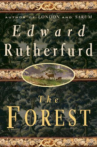 Books by Edward Rutherfurd - The Forest, Sarum, Russka, Ireland