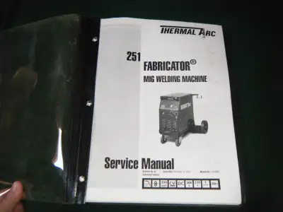 Thermal Arc 251 Fabricator Mig Welding Machine Service Manual shipping available at your cost any qu...
