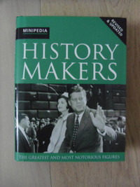 HISTORY MAKERS-The Greatest And Most Notorious Figures Book.